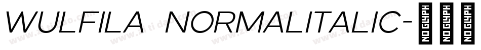 Wulfila NormalItalic字体转换